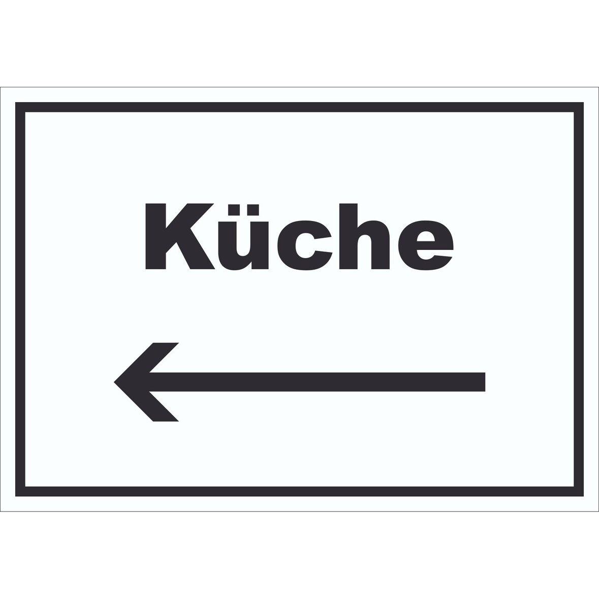 Küche Schild mit Text und Richtungspfeil links Kitchen cucina waagerecht A0 Rückseite selbstklebend