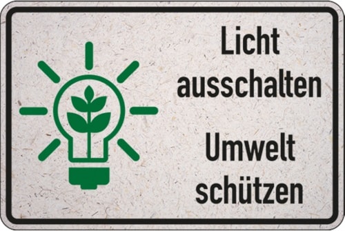 Dreifke® | Schild Licht ausschalten, Umwelt schützen - 300x200 mm Graspapier