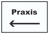 thumbnail of Praxis Schild mit Text und Richtungspfeil links Arzt Gesundheit waagerecht A1 Rückseite selbstklebend