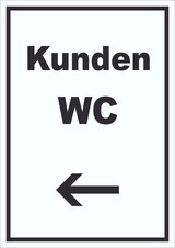 thumbnail of Kunden WC Schild mit Text und Richtungspfeil links Toilette hochkant A6 (105x148mm)