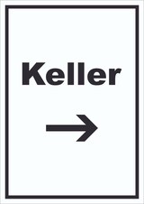 thumbnail of Keller Schild mit Text und Richtungspfeil rechts hochkant A2 (420x594mm)