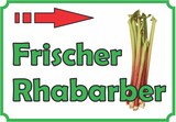 thumbnail of Frischer Rhabarber Verkaufsschild Pfeil rechts Hofladen Verkaufsförderung A6 (105x148mm)