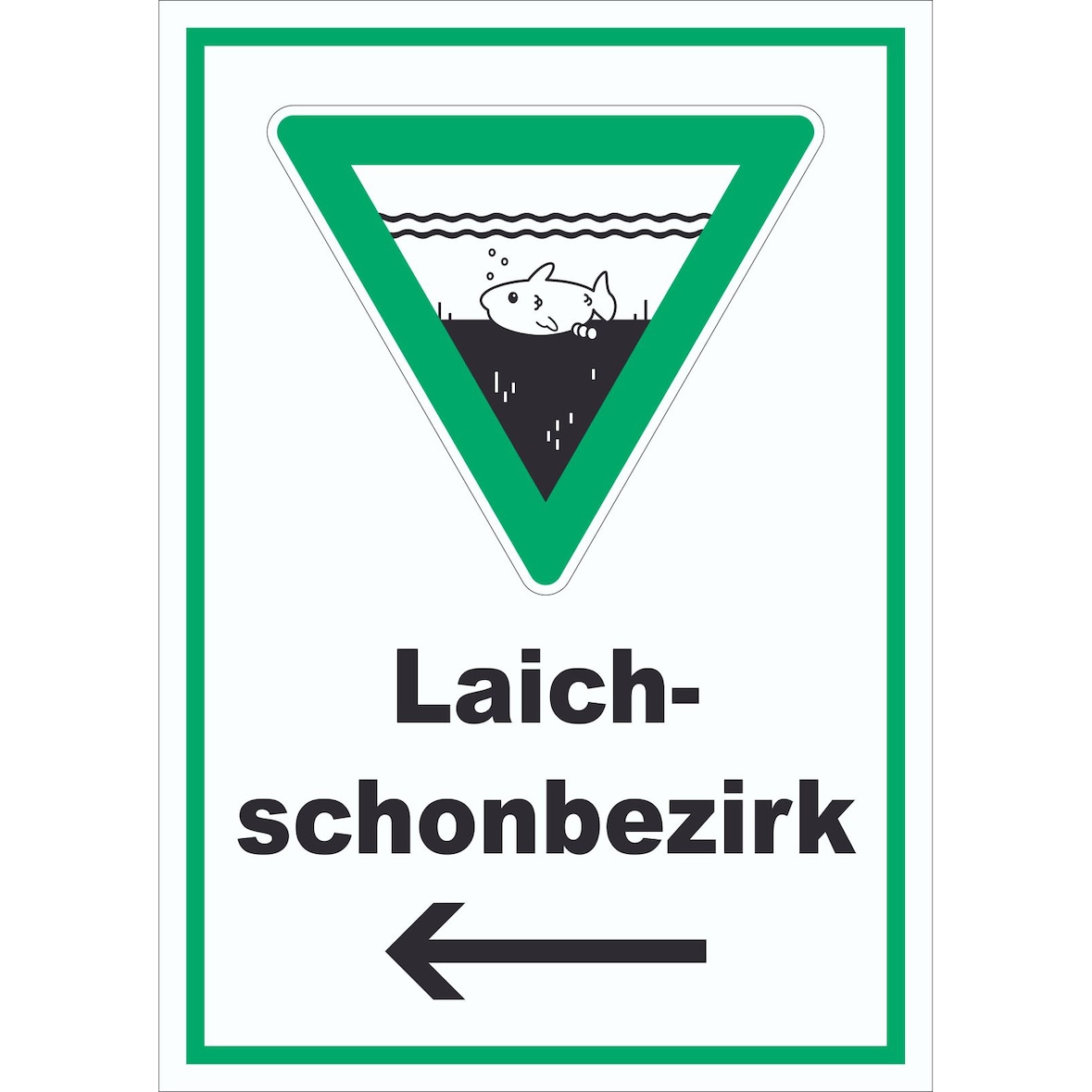 Laichschonbezirk Richtungspfeil links Schild A1 Rückseite selbstklebend