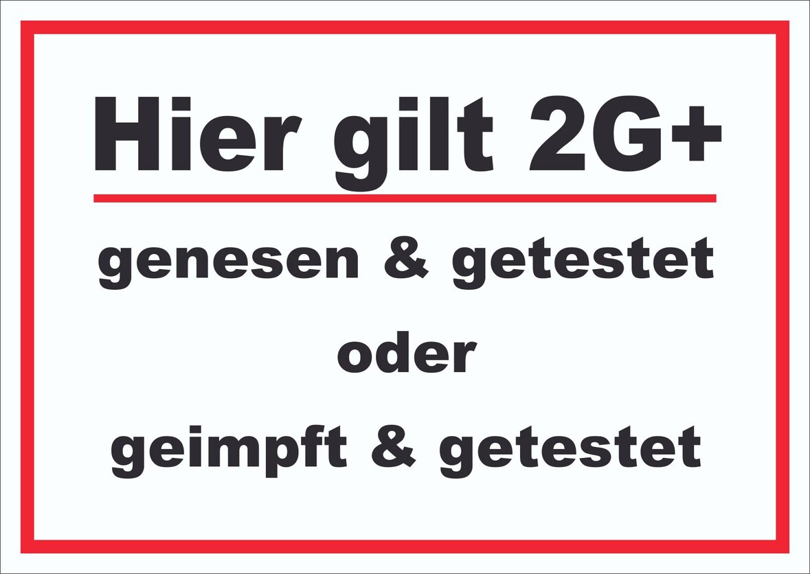 Hier gilt 2G Plus Hinweis Schild mit Text waagerecht A0 Rückseite selbstklebend