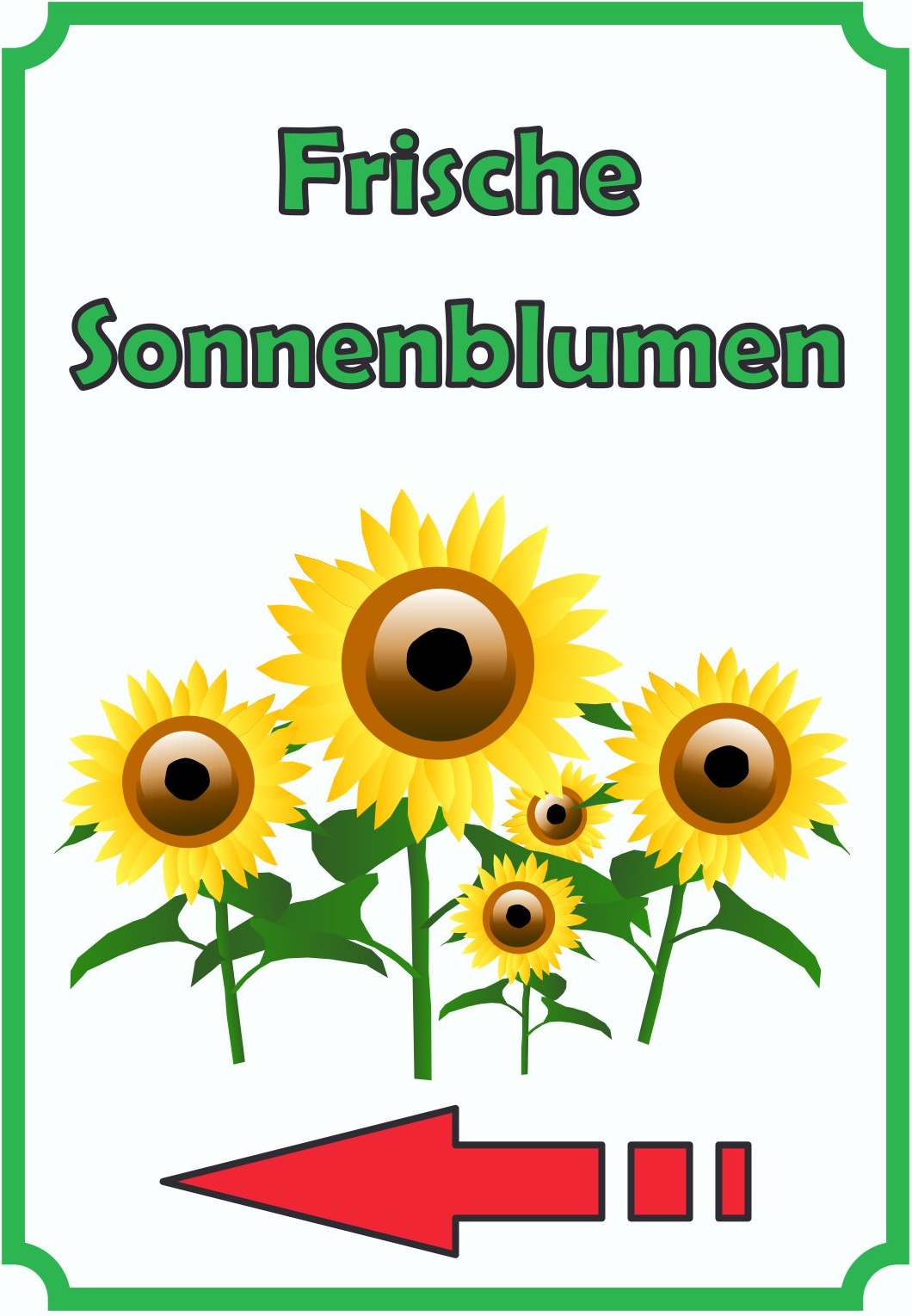 Sonnenblumen Schild Hochkant mit Pfeil links A6 Rückseite selbstklebend