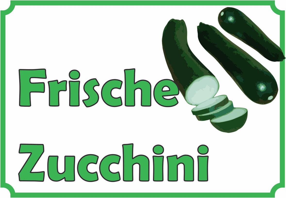 Frische Zucchini Verkaufsschild Hofladen Verkaufsförderung A5 Rückseite selbstklebend