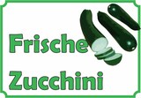 thumbnail of Frische Zucchini Verkaufsschild Hofladen Verkaufsförderung A5 Rückseite selbstklebend