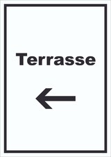 thumbnail of Terrasse Schild mit Text und Richtungspfeil links hochkant A3 Rückseite selbstklebend