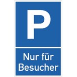 thumbnail of Schild Parkplatzschild - Nur für Besucher, Alu, 250x400 mm
