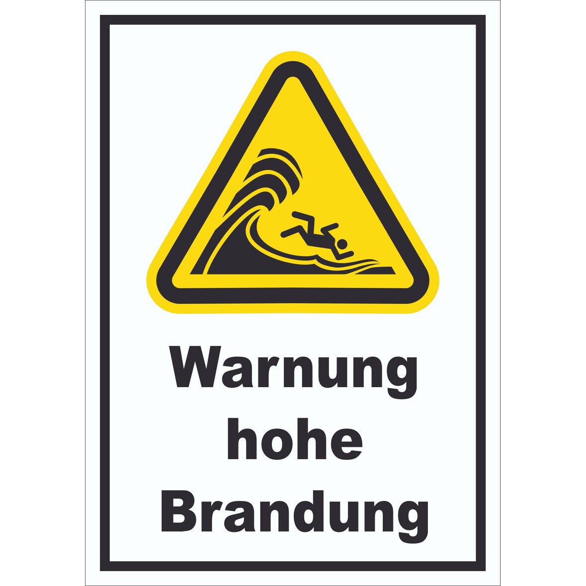 Schild Warnung hohe Brandung A3 (297x420mm)