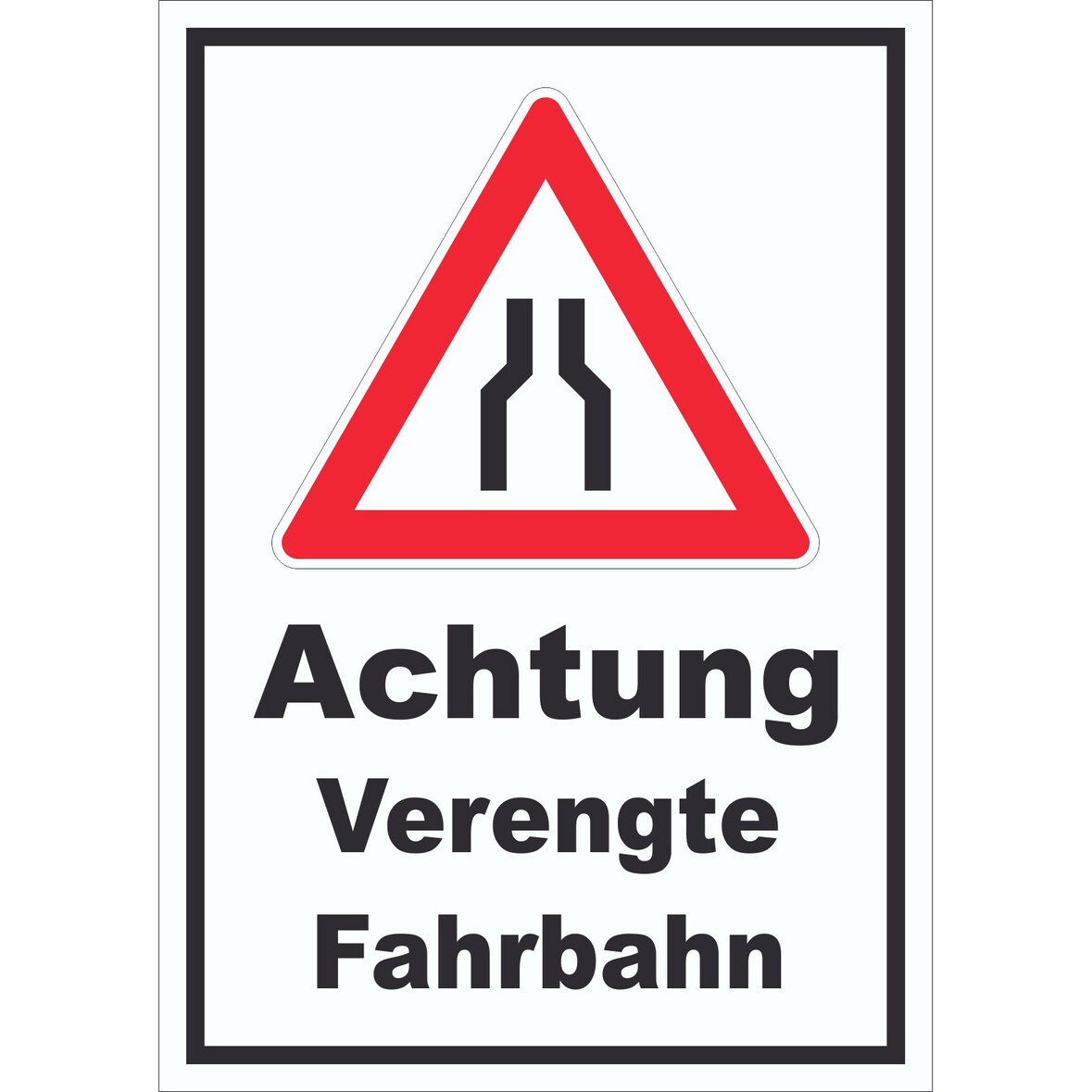 Schild Achtung Verengte Fahrbahn A0 (841x1189mm)