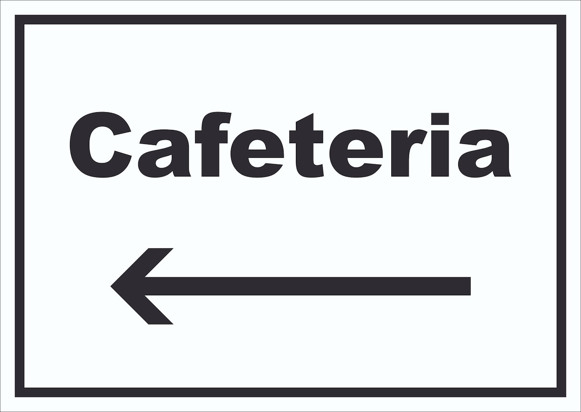 Cafeteria Schild mit Text und Richtungspfeil links Selbstbedienung waagerecht A3 (297x420mm)
