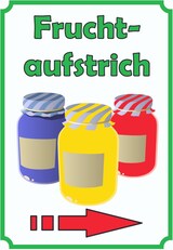 thumbnail of Fruchtaufstrich Marmelade Schild Hochkant mit Pfeil rechts A4 (210x297mm)