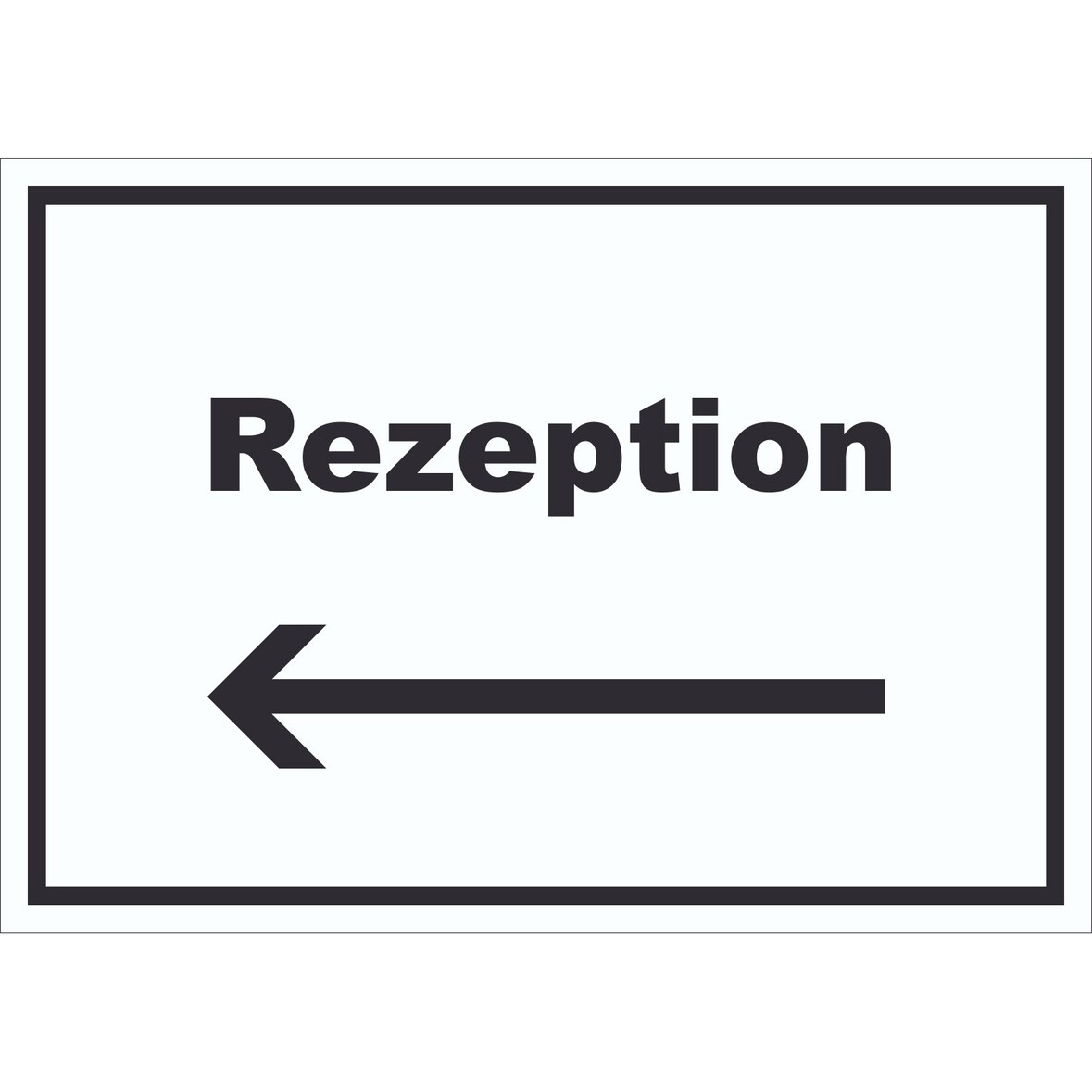 Rezeption Schild mit Text und Richtungspfeil links Anmeldung Eingang waagerecht A2 Rückseite selbstklebend