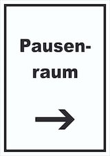 thumbnail of Pausenraum Schild mit Text Richtungspfeil rechts Pause Mittagspause hochkant A1 (594x841mm)