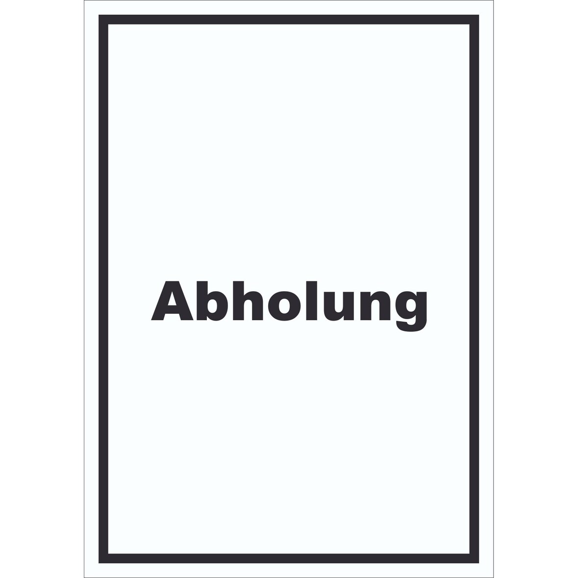 Abholung Schild mit Text Post hochkant A3 (297x420mm)