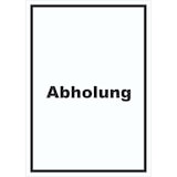 thumbnail of Abholung Schild mit Text Post hochkant A3 (297x420mm)