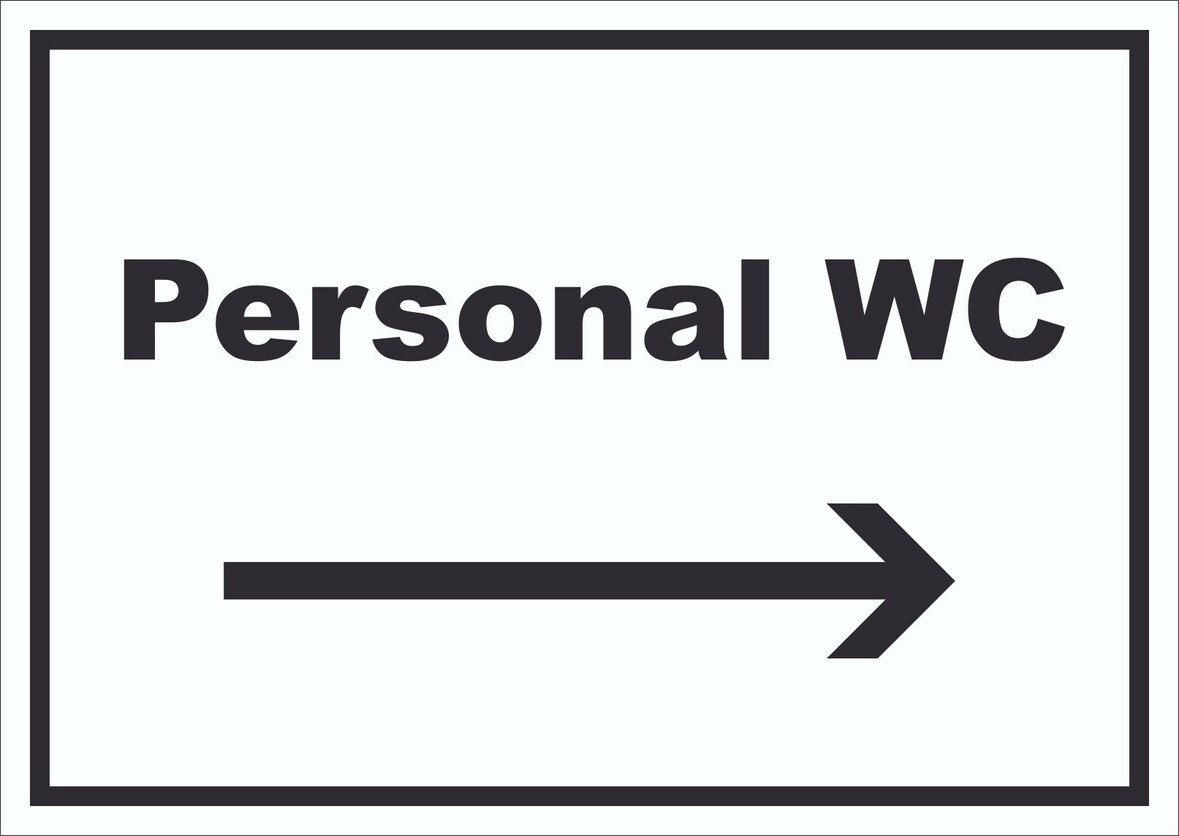 Personal WC Schild mit Text und Richtungspfeil rechts waagerecht A1 (594x841mm)