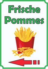 thumbnail of Frische Pommes Frites Schild Hochkant mit Pfeil links A6 Rückseite selbstklebend
