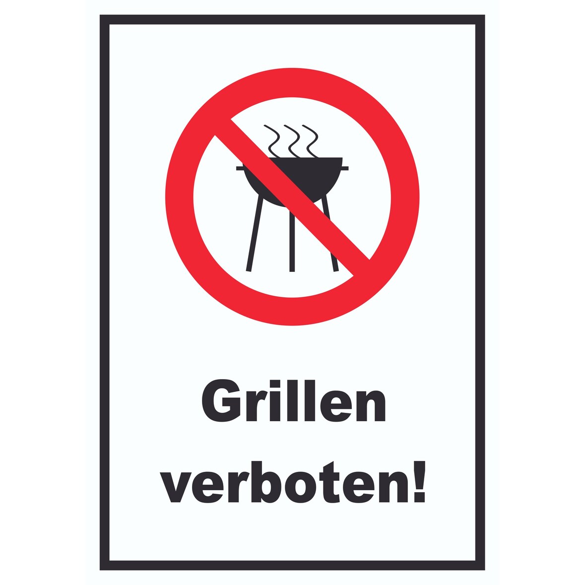 Grillen verboten Schild A6 Rückseite selbstklebend