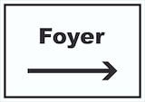 thumbnail of Foyer Schild mit Text und Richtungspfeil rechts Eingangshalle waagerecht A4 Rückseite selbstklebend