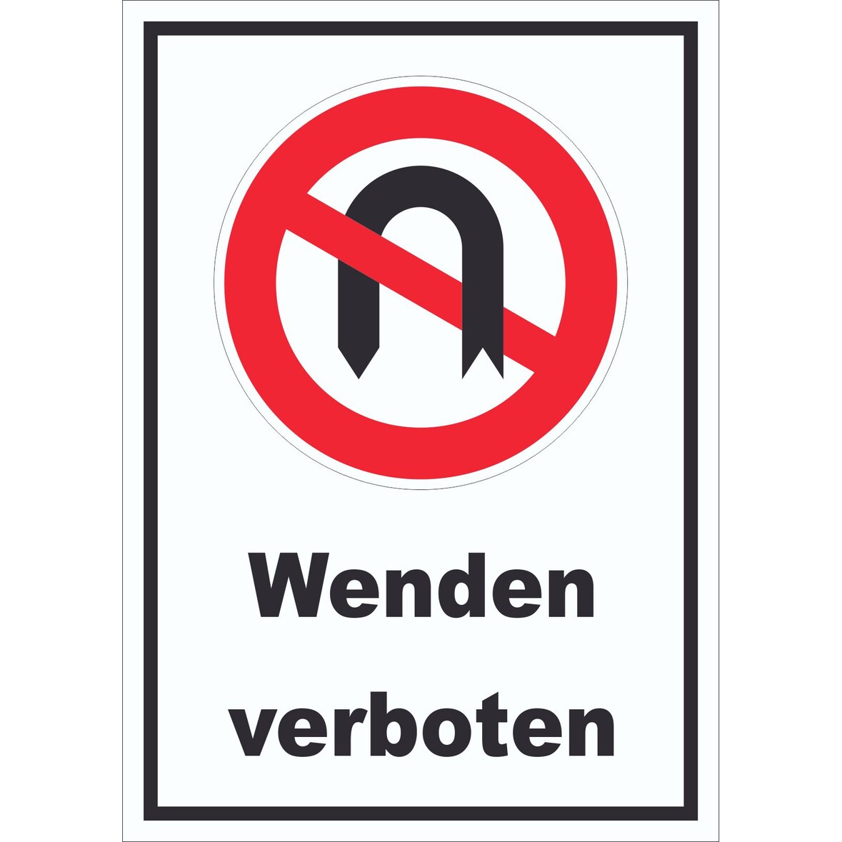Wendeverbot Schild A5 (148x210mm)