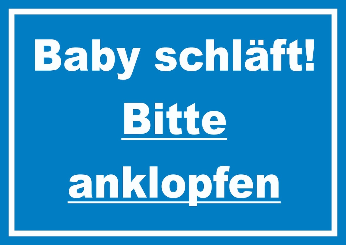 Das Baby schläft Bitte anklopfen Schild mit Text blau-weiss A0 (841x1189mm)