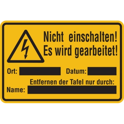 Warnschild, Nicht einschalten! Es wird gearbeitet! - zum Selbstbeschriften - 300x200x1.5 mm Kunststoff