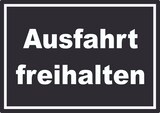 thumbnail of Ausfahrt freihalten Schild weiß-schwarz A1 (594x841mm)