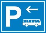 thumbnail of Bus Reisebus Parkplatz Schild mit Richtungspfeil links waagerecht A2 Rückseite selbstklebend