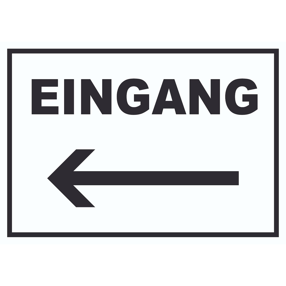 Eingang Pfeil links Schild A2 Rückseite selbstklebend