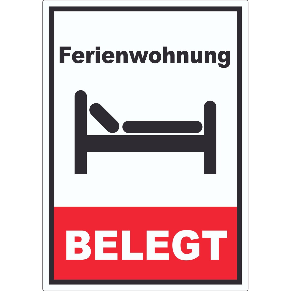 Ferienwohnung BELEGT Hochkant Aufkleber A4 (210x297mm)