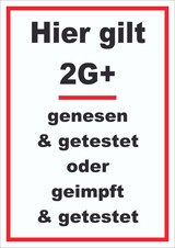 thumbnail of Hier gilt 2G Plus Hinweis Schild mit Text hochkant A2 (420x594mm)
