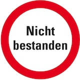 thumbnail of Aufkleber I Infoplakette Nicht bestanden, Dokumentenfolie, selbstklebend, Ø 30mm, 18/Bogen