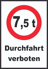 thumbnail of Durchfahrt verboten 7,5 Tonnen Schild A0 Rückseite selbstklebend