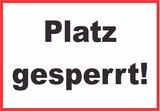 thumbnail of Platz Gesperrt Schild Sportverein A2 (420x594mm)
