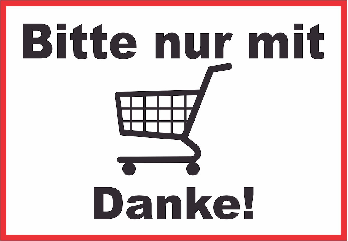 Bitte nur mit Einkaufswagen Schild A5 (148x210mm)