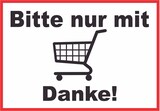 thumbnail of Bitte nur mit Einkaufswagen Schild A5 (148x210mm)