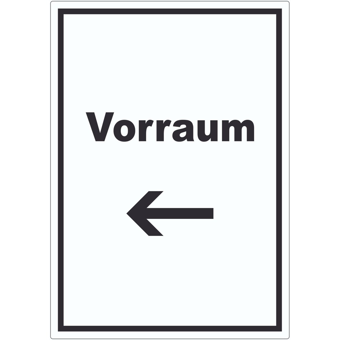 Vorraum Aufkleber mit Text und Richtungspfeil links Diele Vorzimmer hochkant A2 (420x594mm)
