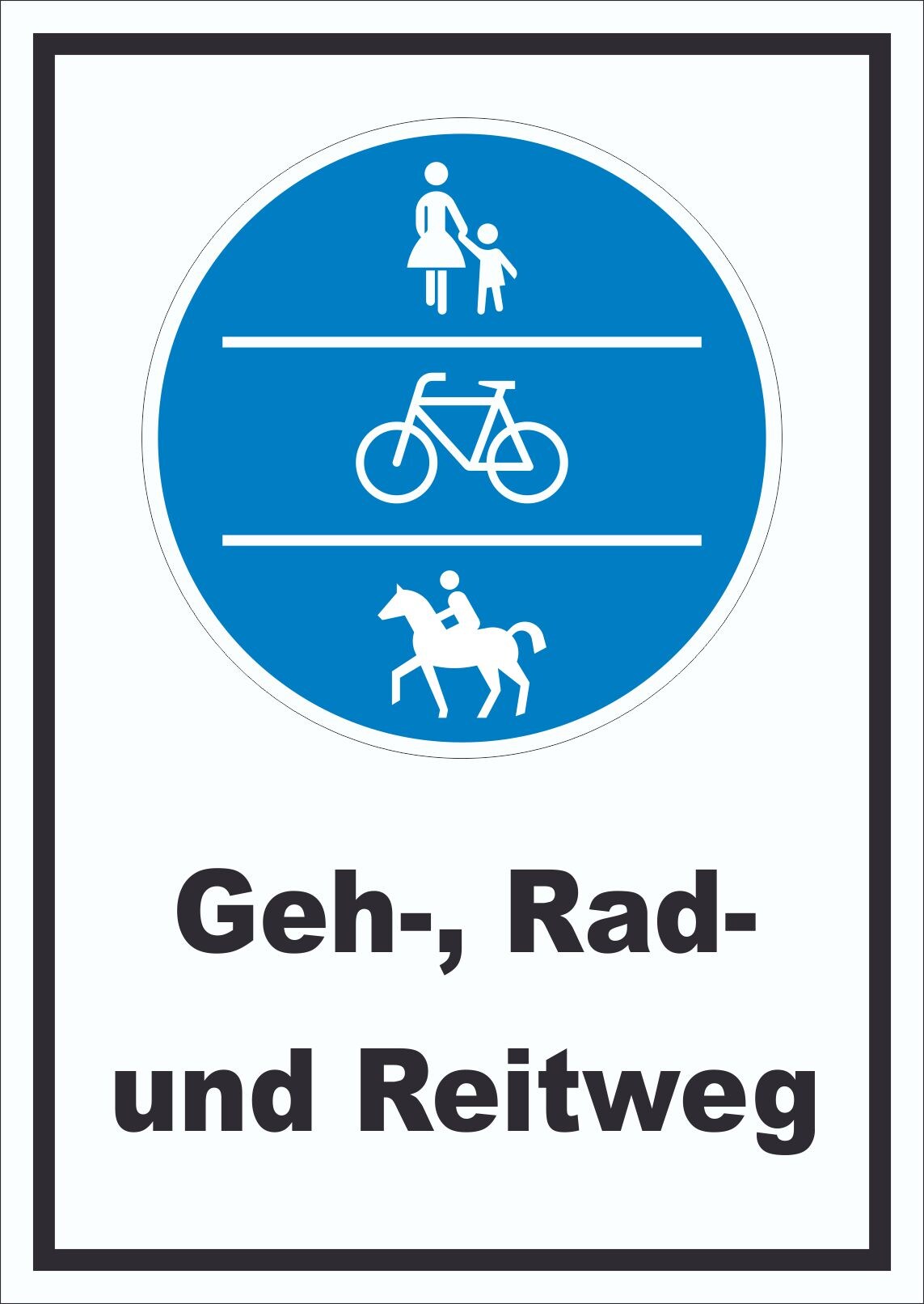 Schild Geh-, Rad- und Reitweg A2 (420x594mm)