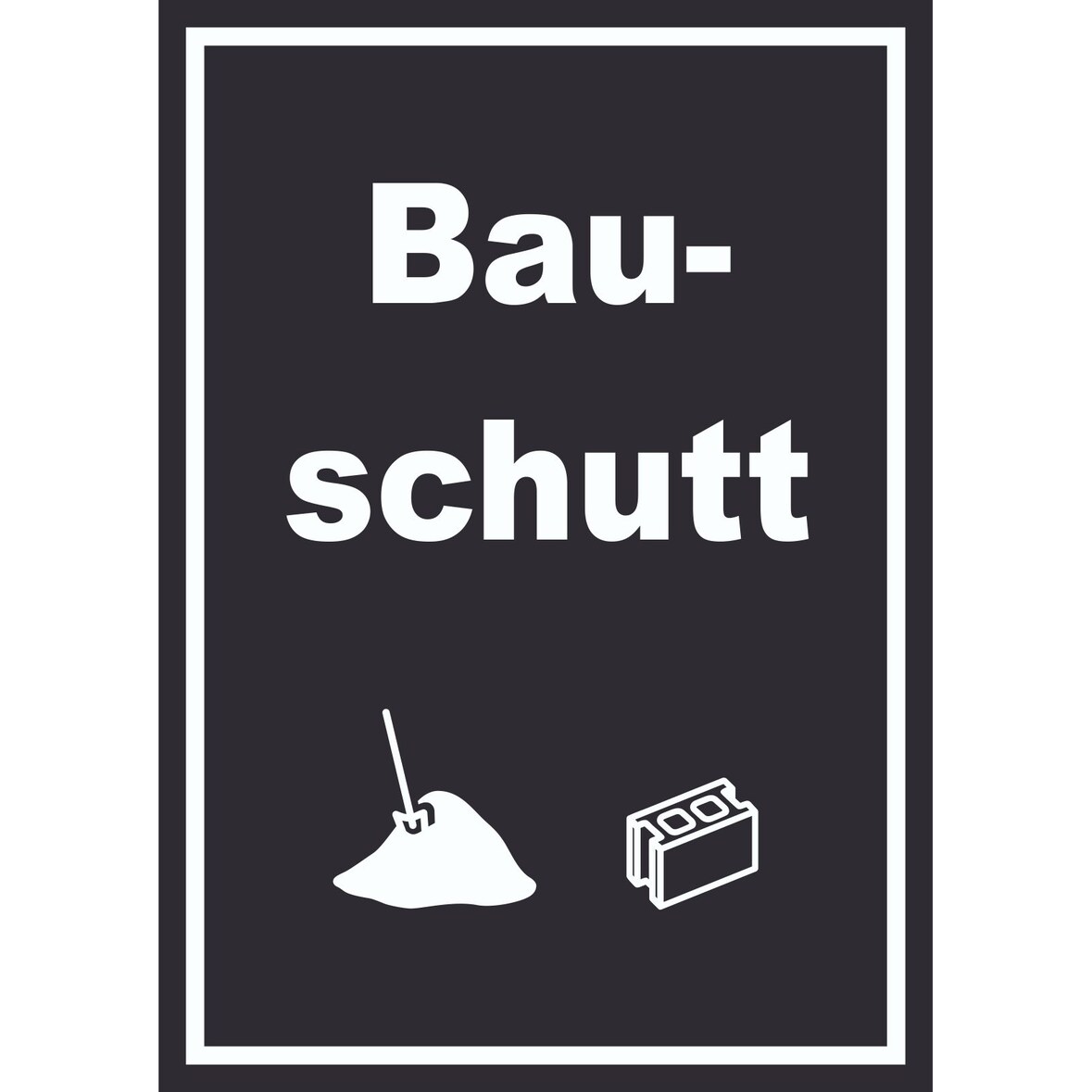 Bauschutt Mülltrennung Schild Text Symbol Ziegel Baustein hochkant A2 Rückseite selbstklebend