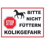 thumbnail of Pferde Bitte nicht füttern Kolikgefahr Schild A3 Rückseite selbstklebend