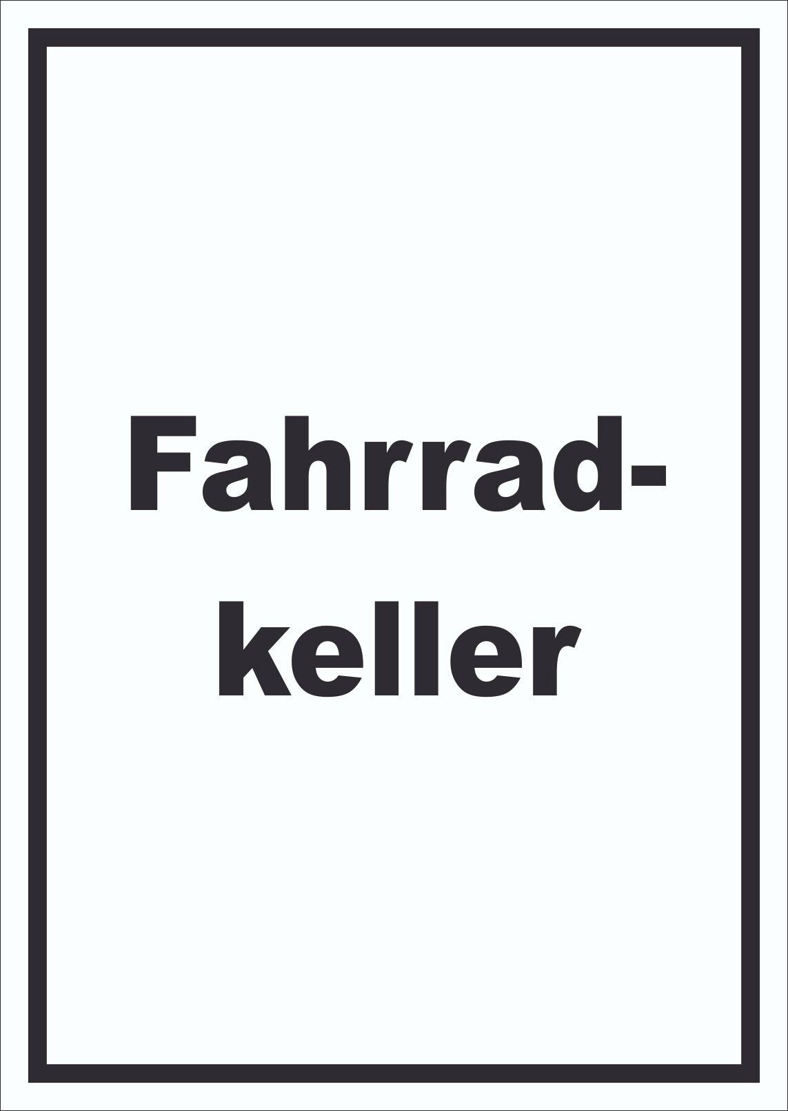 Fahrradkeller Schild mit Text Rad Bike hochkant A0 (841x1189mm)