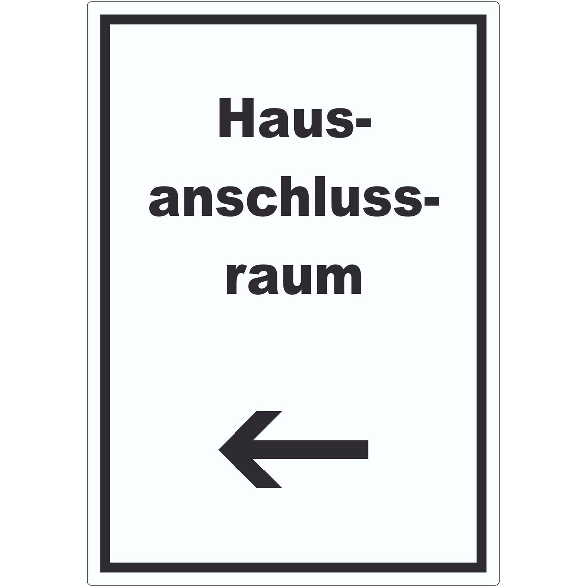 Hausanschlussraum Aufkleber mit Text und Richtungspfeil links HAR hochkant A0 (841x1189mm)