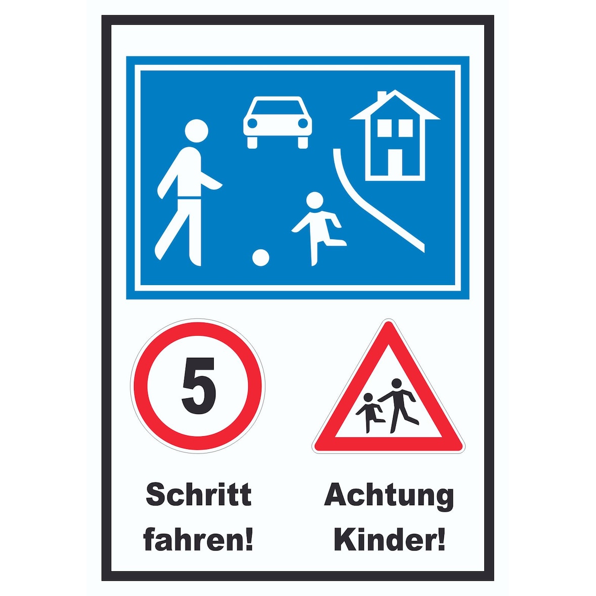 Spielstraße Schrittfahren Achtung Kinder Schild A4 Rückseite selbstklebend