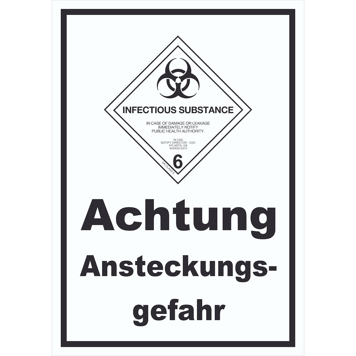Schild Ansteckungsgefahr Infectious Substance hochkant A3 (297x420mm)