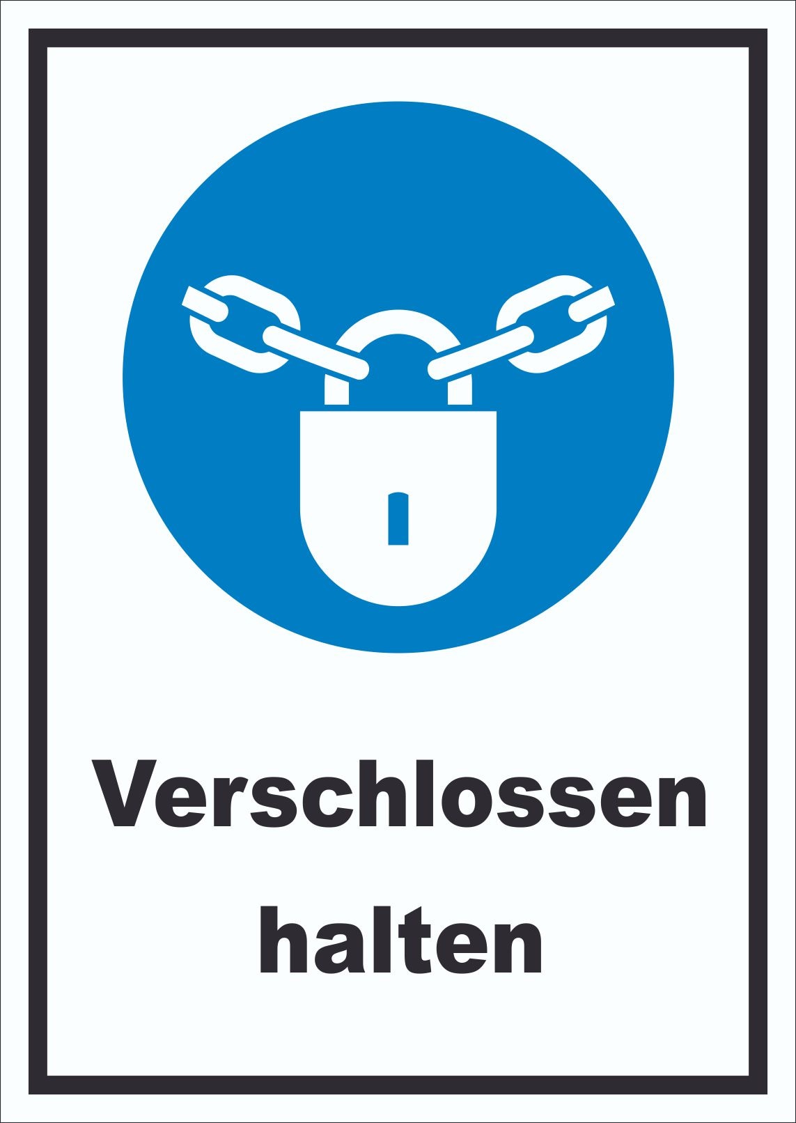 Verschlossen halten Schild A6 (105x148mm)