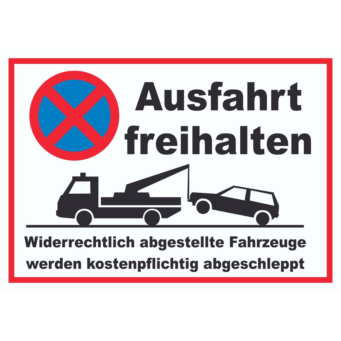 Parken verboten Ausfahrt freihalten Schild A4 Rückseite selbstklebend