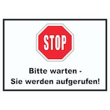 thumbnail of Stop Bitte warten Sie werden aufgerufen Schild A3 (297x420mm)