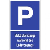 thumbnail of Dreifke® Parkplatzschild - Elektrofahrzeuge während des Ladevorgangs, Alu, 250x400 mm